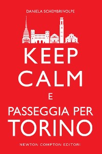 Cover Keep calm e passeggia per Torino