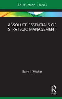 Cover Absolute Essentials of Strategic Management