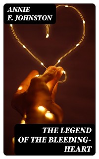 Cover The Legend of the Bleeding-heart