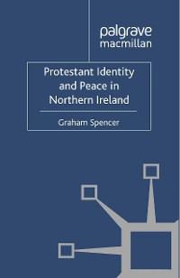 Cover Protestant Identity and Peace in Northern Ireland
