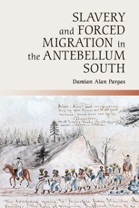 Cover Slavery and Forced Migration in the Antebellum South