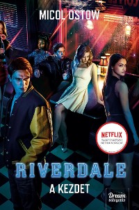 Cover Riverdale – A kezdet