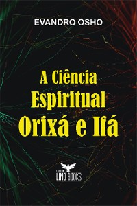 Cover A Ciência Espiritual Orixá e Ifá