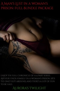 Cover Man's Lust in a Woman's Prison: Complete Bundle Package