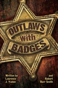 Cover Outlaws with Badges