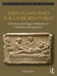 Cover Tertullian and the Unborn Child