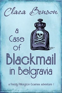 Cover A Case of Blackmail in Belgravia
