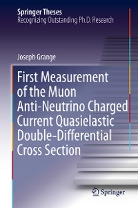 Cover First Measurement of the Muon Anti-Neutrino Charged Current Quasielastic Double-Differential Cross Section