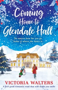 Cover Coming Home to Glendale Hall