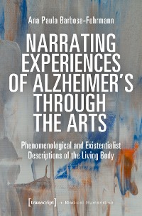 Cover Narrating Experiences of Alzheimer's Through the Arts