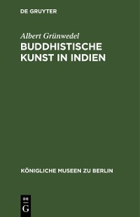 Cover Buddhistische Kunst in Indien