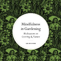 Cover Mindfulness in Gardening
