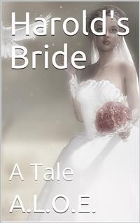 Cover Harold's Bride / A Tale