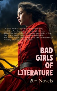 Cover Bad Girls of Literature: 20+ Novels