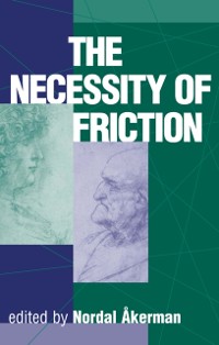 Cover The Necessity Of Friction