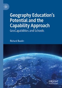 Cover Geography Education's Potential and the Capability Approach