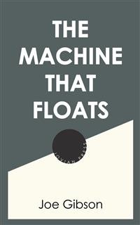 Cover The Machine that Floats