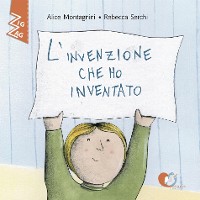 Cover L'invenzione che ho inventato