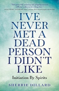 Cover I've Never Met A Dead Person I Didn't Like