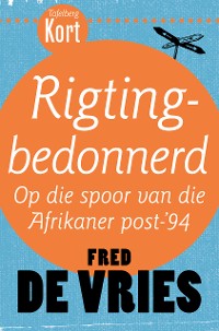 Cover Tafelberg Kort: Rigtingbedonnerd