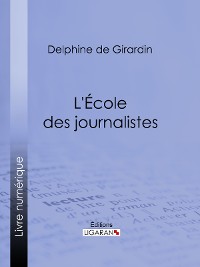 Cover L'Ecole des journalistes