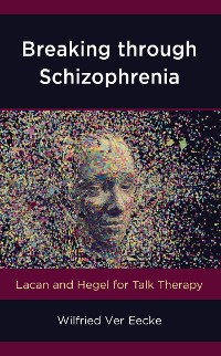 Cover Breaking through Schizophrenia