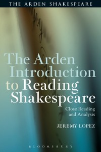 Cover The Arden Introduction to Reading Shakespeare