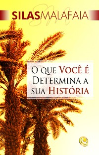 Cover O que você é determina a sua história