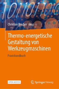 Cover Thermo-energetische Gestaltung von Werkzeugmaschinen