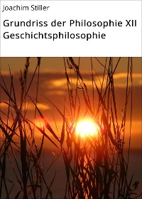 Cover Grundriss der Philosophie XII Geschichtsphilosophie