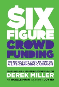 Cover Six Figure Crowdfunding