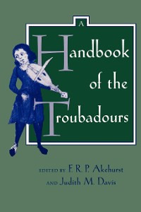 Cover A Handbook of the Troubadours