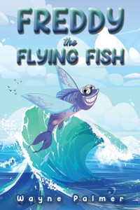 Cover Freddy the Flying Fish