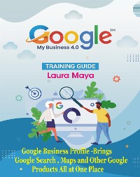 Cover Google My Business 4.0 Training Guide