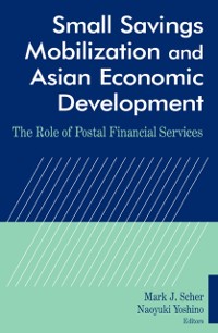 Cover Small Savings Mobilization and Asian Economic Development