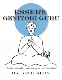 Cover Essere genitori guru