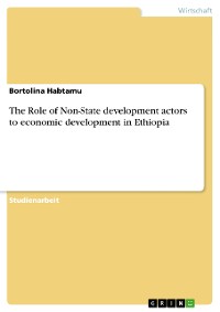 Cover The Role of Non-State development actors to economic development in Ethiopia