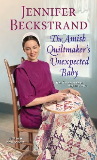 Cover The Amish Quiltmaker's Unexpected Baby