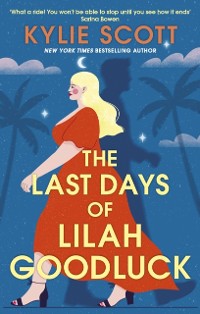 Cover Last Days of Lilah Goodluck