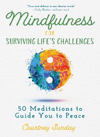 Cover Mindfulness for Surviving Life's Challenges