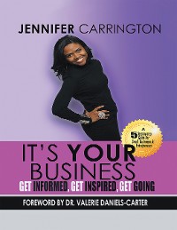 Cover It's Your Business, Get Informed, Get Inspired and Get Going