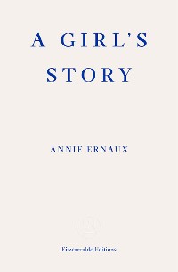 Cover A Girl's Story – WINNER OF THE 2022 NOBEL PRIZE IN LITERATURE