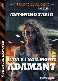 Cover I vivi e i non-morti: Adamant