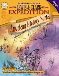 Cover Lewis and Clark Expedition, Grades 4 - 7