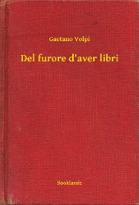 Cover Del furore d'aver libri