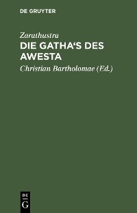 Cover Die Gatha's des Awesta