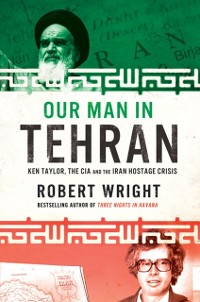 Cover Our Man In Tehran