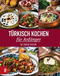 Cover Türkisch Kochen für Anfänger