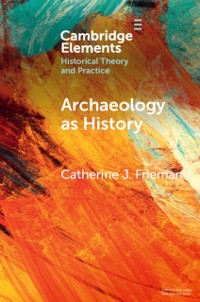 Cover Archaeology as History