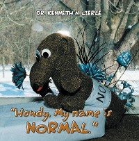 Cover “Howdy, My name is NORMAL.”